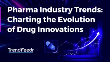 Pharmaceutical-Industry-Trends-SharedImg-TrendFeedr--noresize