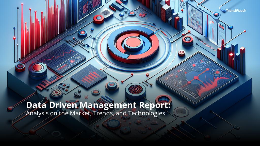 Data Driven Management Report: TrendFeedr | AI Insights into 20K ...