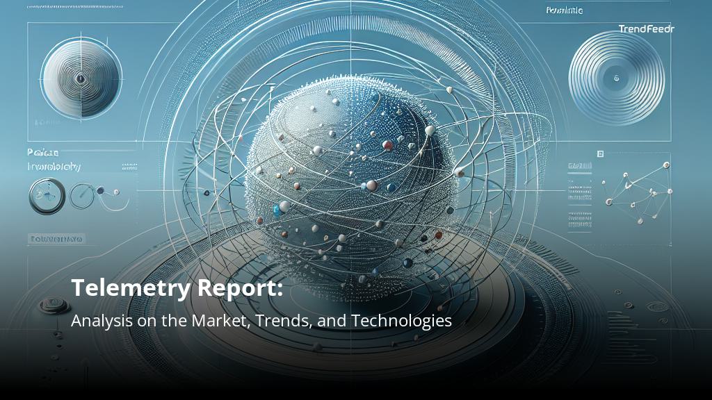 Telemetry Report | TrendFeedr
